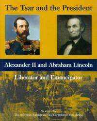 tsar-president-alexander-ii-abraham-lincoln-liberator-emancipator-marilyn-pfeifer-swezey-paperback-cover-art.jpg