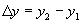 dy=y2-y1