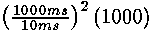 (1000��/10��)^2(1000)