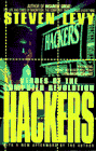 Hackers; Heroes of the Computer
Revolution